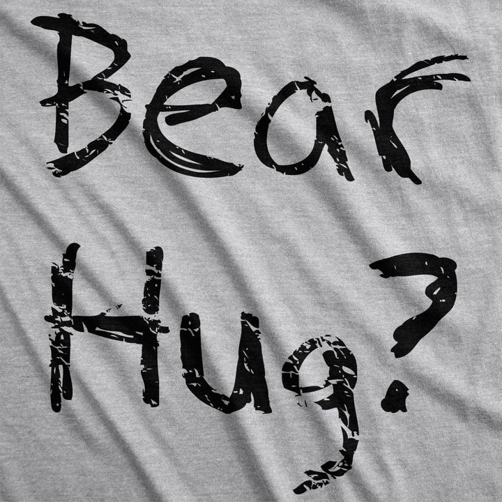 Mens Grizzly Bear Flip T shirt Funny Hug Shirt Humorous Novelty Tee Crazy Humor Image 4