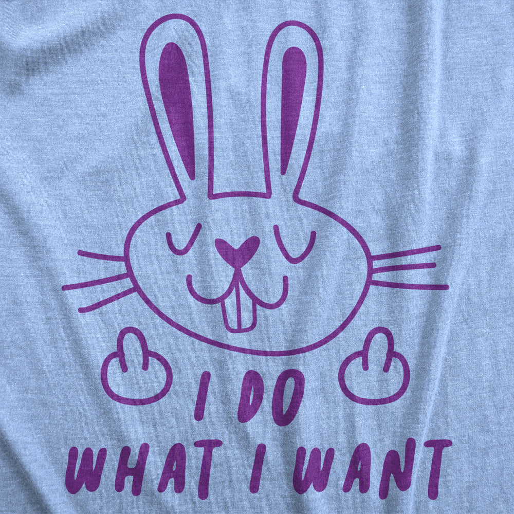 Womens I Do What I Want Tshirt Funny Easter Bunny Middle Finger Holiday Tee Image 2