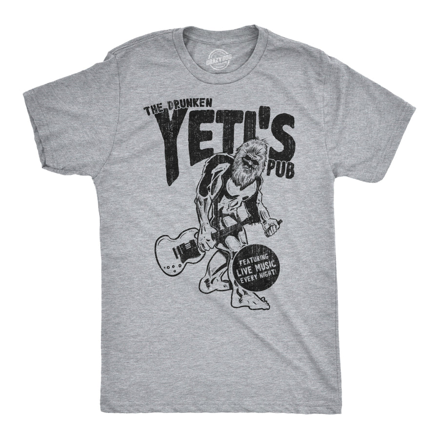 Drunken Yeti Pub T Shirt Funny Bigfoot Hilarious Sarcastic Drinking Tee for Guys Image 1