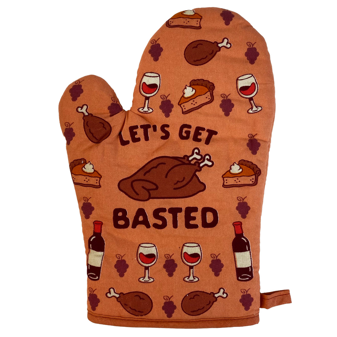Lets Get Basted Oven Mitt Funny Thanksgiving Wine Drinking Feast Graphic Kitchen Glove Image 1