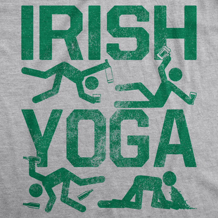 Mens Irish Yoga T Shirt Funny Saint Patricks Day Drinking Tee St Patty Graphic Image 2