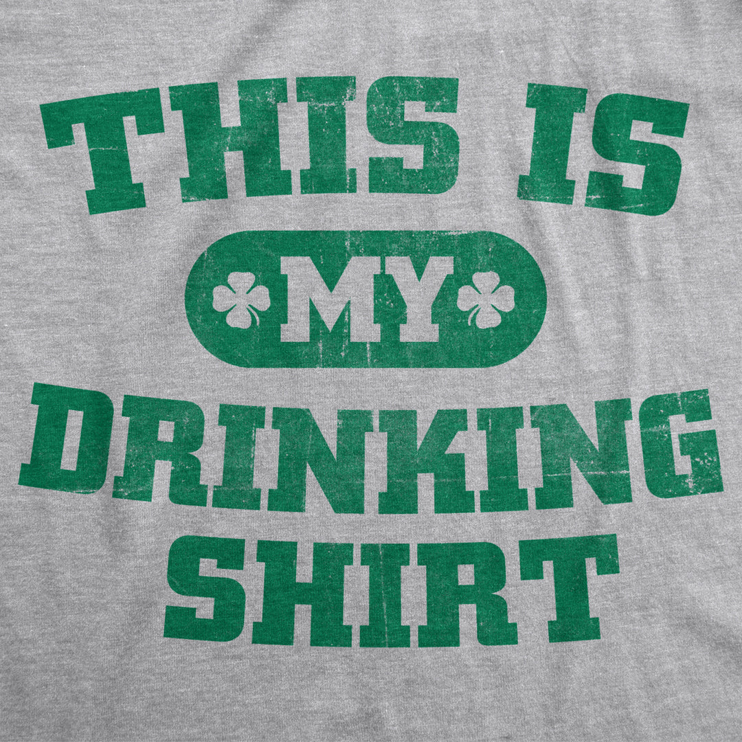 Mens This is my Drinking T Shirt Funny Party Saint Patricks Day St Patty Tee Image 2