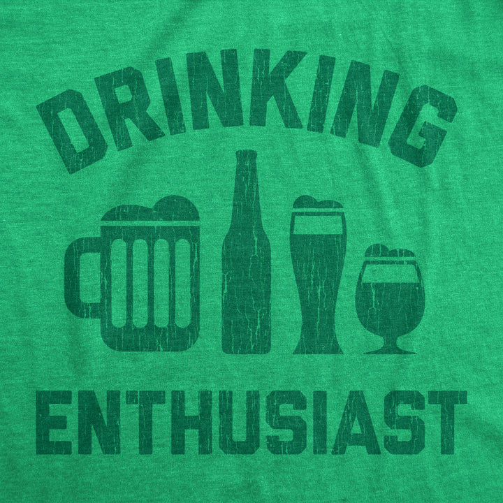 Mens Drinking Enthusiast T shirt Funny St Patricks Day Saying Cool Saint Paddy Image 2