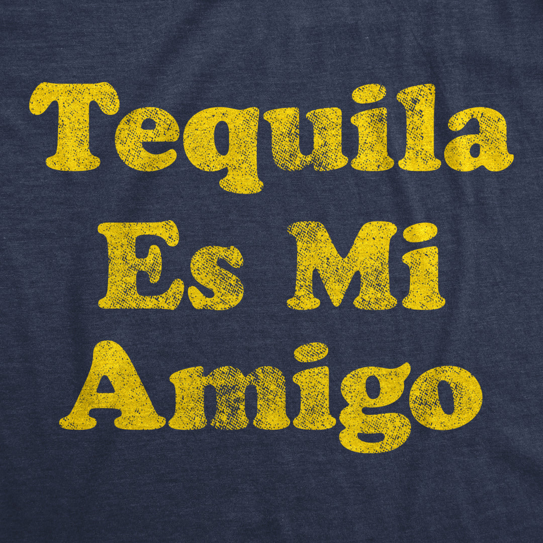 Mens Tequila Es Mi Amigo Tshirt Funny Drinking Friend Humor Tee Image 2