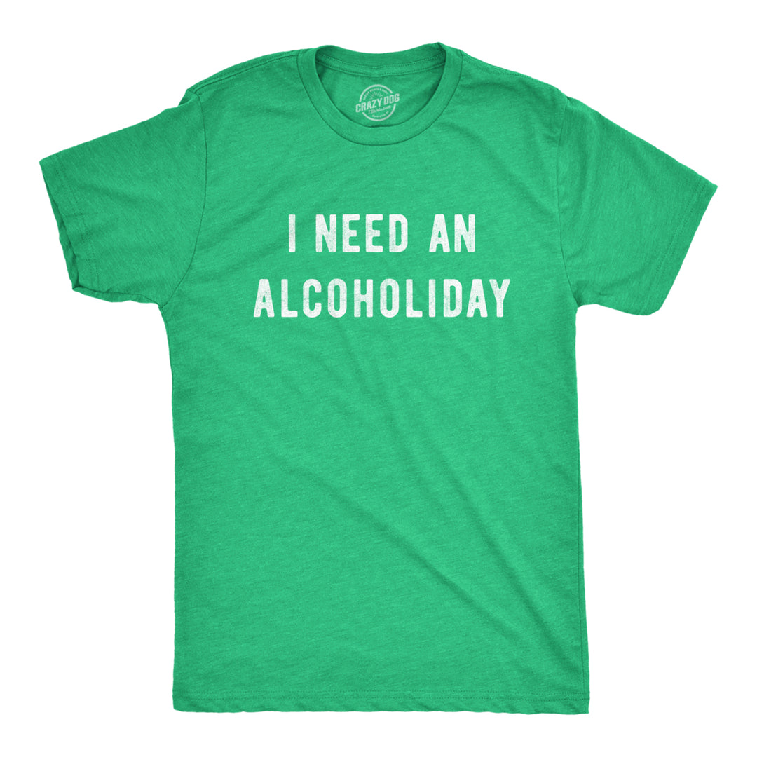 Mens I Need An Alcoholiday Tshirt Funny Festive Christmas Drinking Party Graphic Novelty Tee Image 1