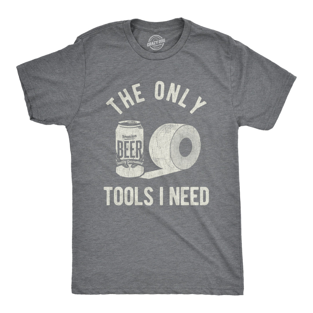 Mens The Only Tools I Need Tshirt Beer And Toilet Paper Tee Image 1