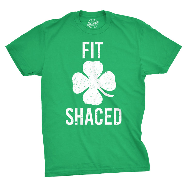 Mens Fit Shaced Funny Irish Clover Shamrock Saint Patricks Day Drinking T Shirt Image 1