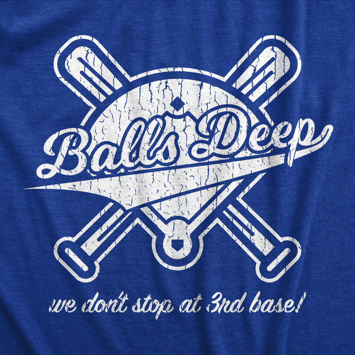 Mens Balls Deep Funny Baseball Shirts Hilarious 3rd Base Offensive Gift Idea T shirt Image 2