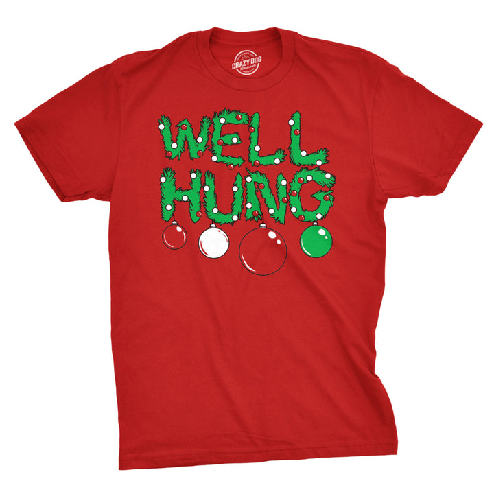 Mens Well Hung T shirt Funny Christmas Tree Ornament Adult Inuendo Tee Image 1