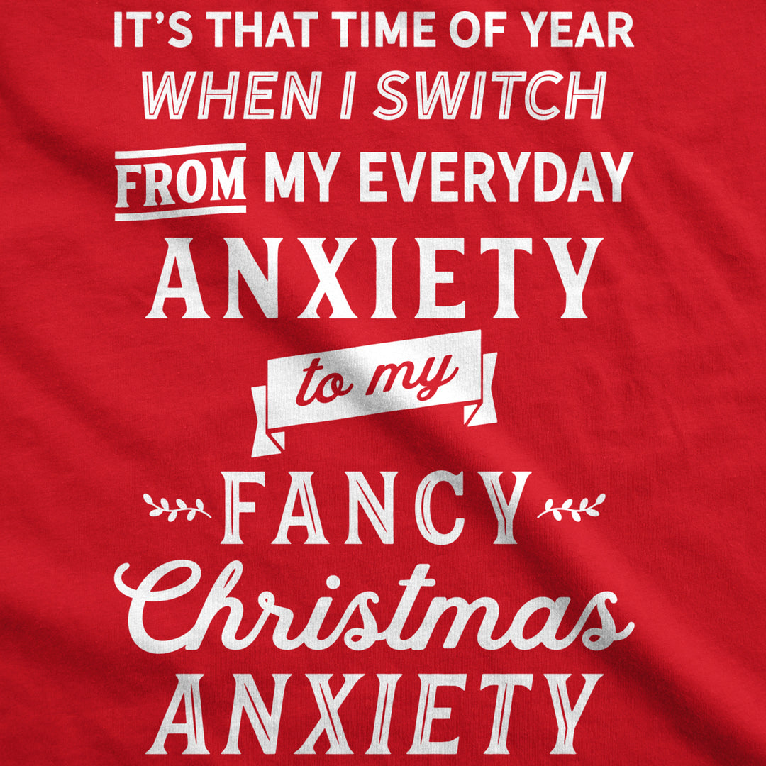 Womens Fancy Christmas Anxiety Tshirt Funny Holiday Season Tee For Ladies Image 2