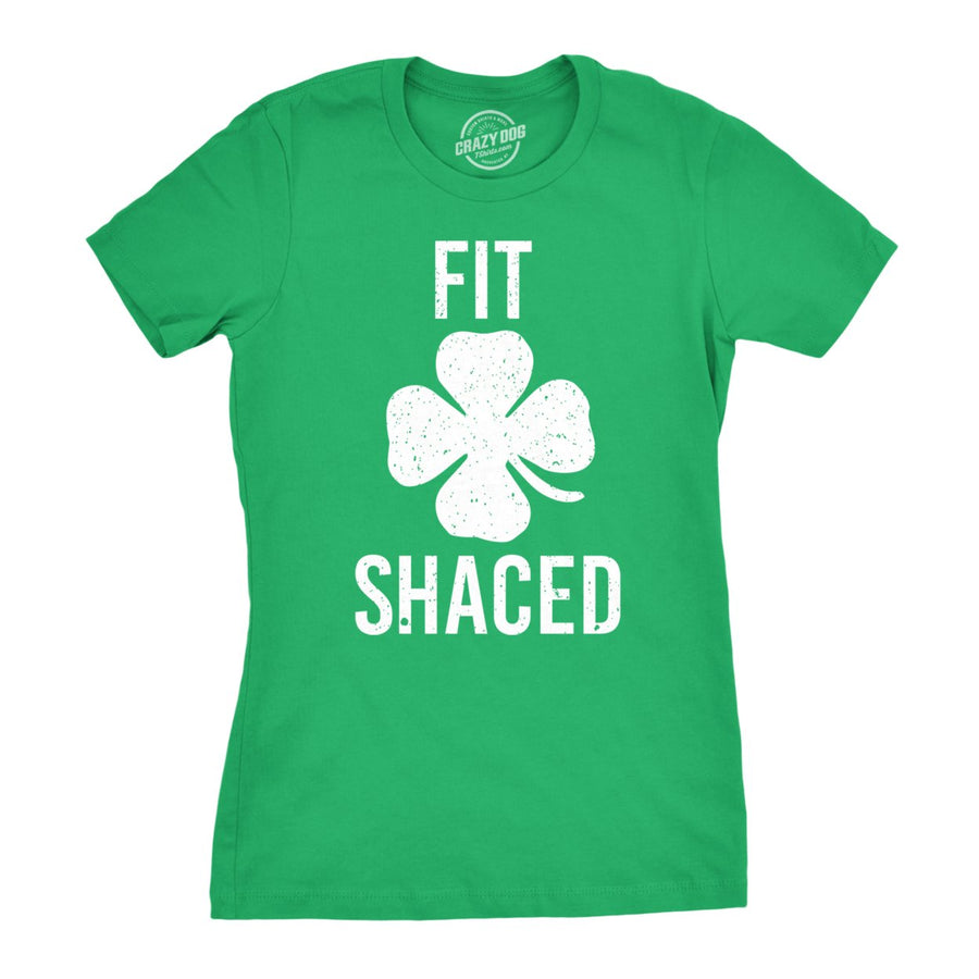 Womens Fit Shaced Funny Irish Clover Shamrock Saint Patricks Day Lucky T Shirt Image 1