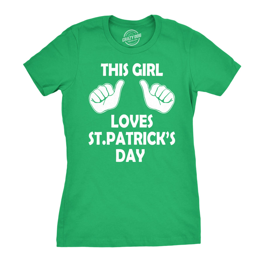 Womens This Girl Loves Saint Patricks Day T Shirt Cute St Pattys Tee For Ladies Image 1