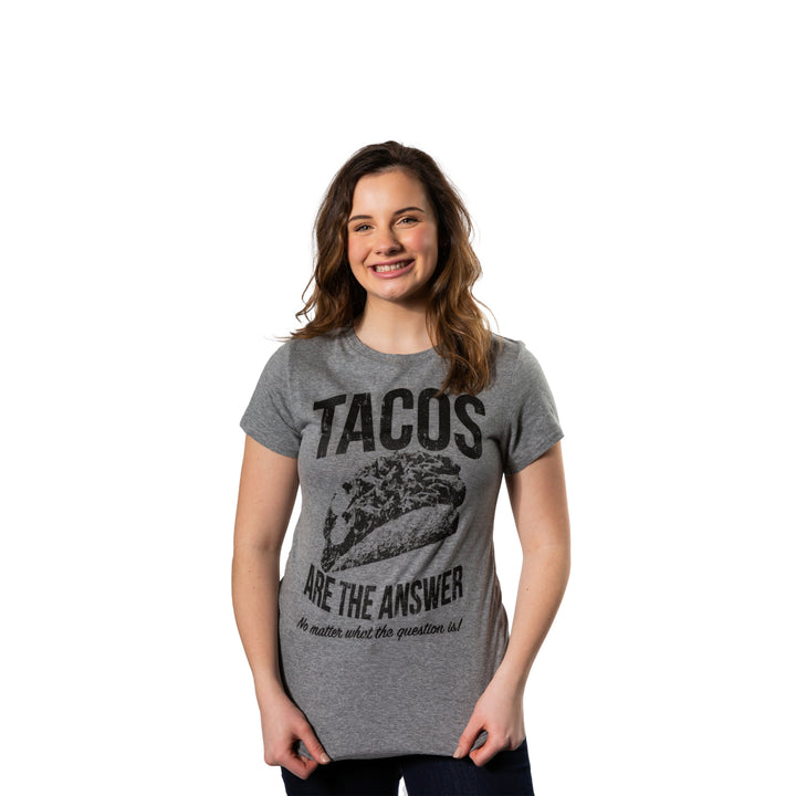 Womens Tacos Are The Answer Tshirt Funny Sarcastic Tequila Tee For Ladies Image 2