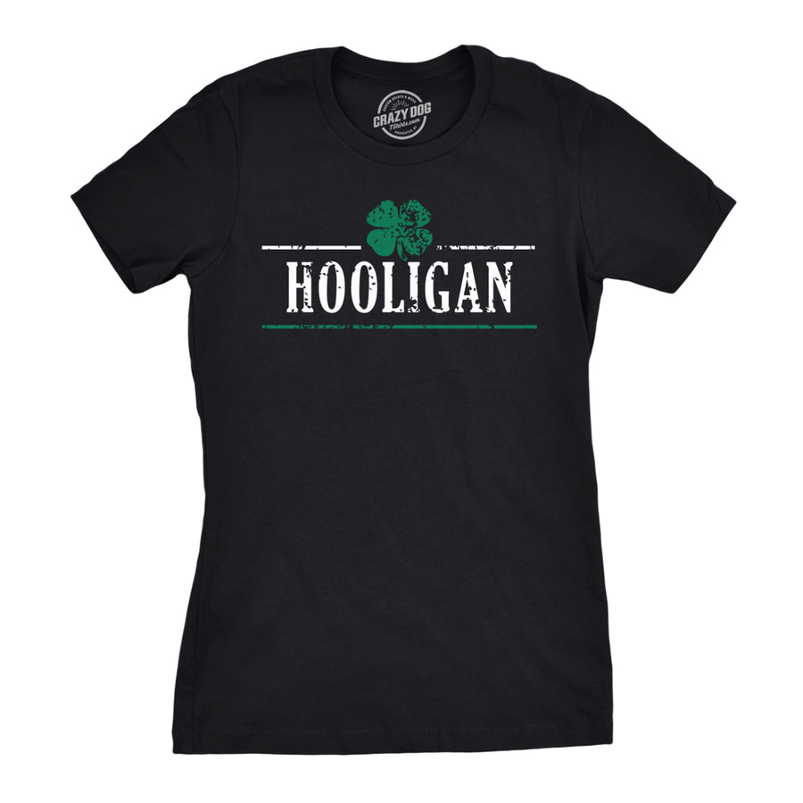 Womens Irish Clover Hooligan Funny St Pattys Patricks Day Cute Drinking T Shirt Image 1