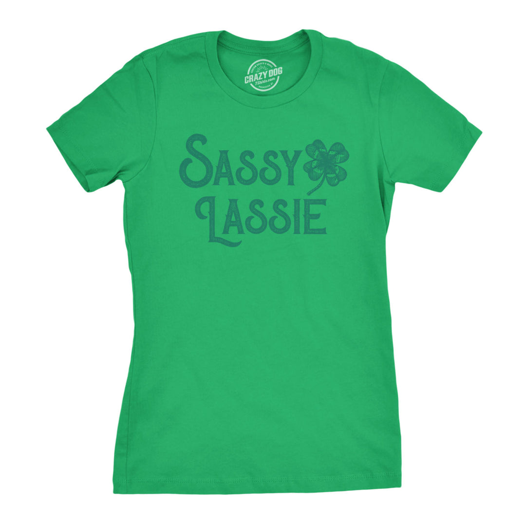 Womens Sassy Lassie T Shirt Funny Saint Patricks Day Cute Outfit St Patty Tee Image 1