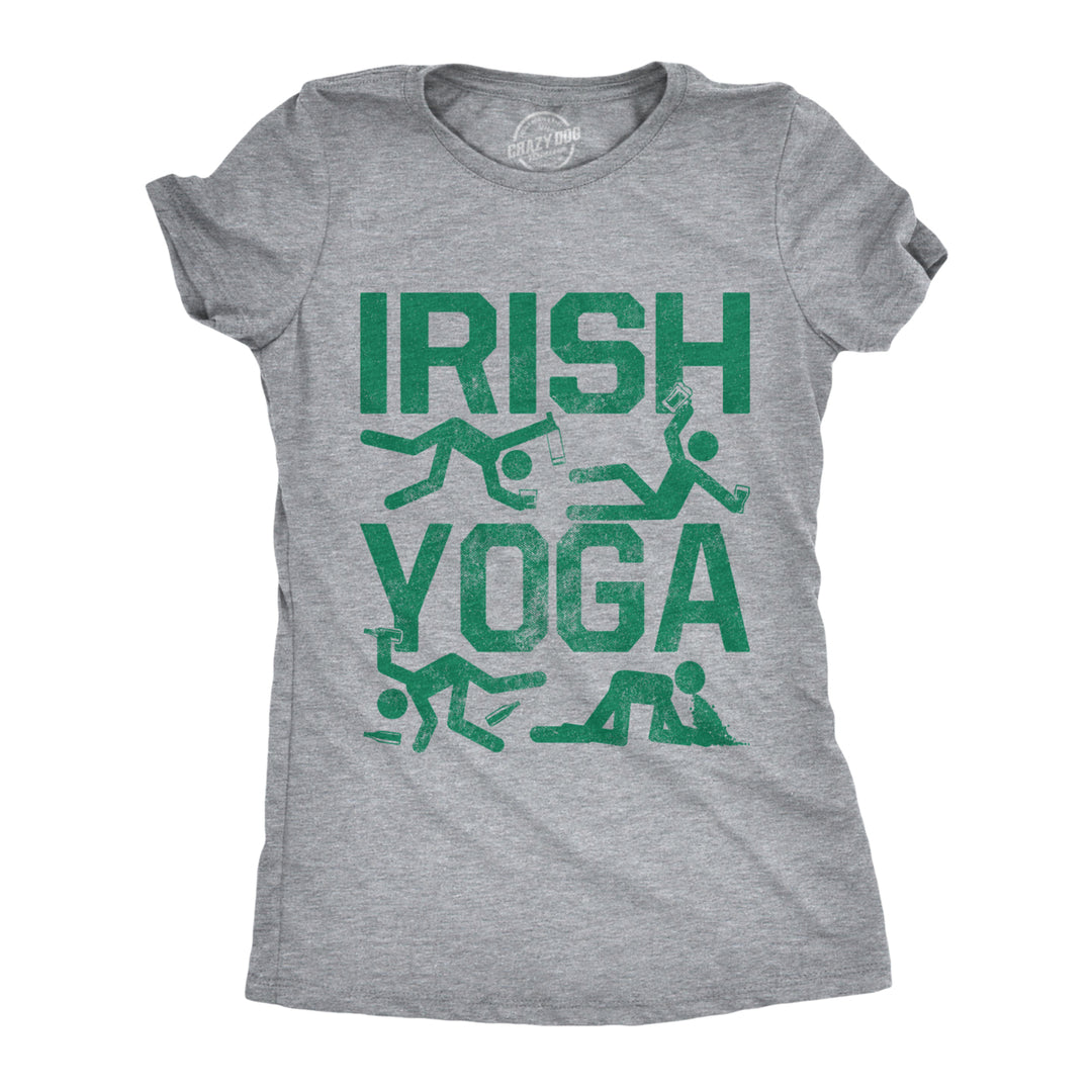 Womens Irish Yoga T Shirt Funny Saint Patricks Day Drinking Tee St Patty Graphic Image 1