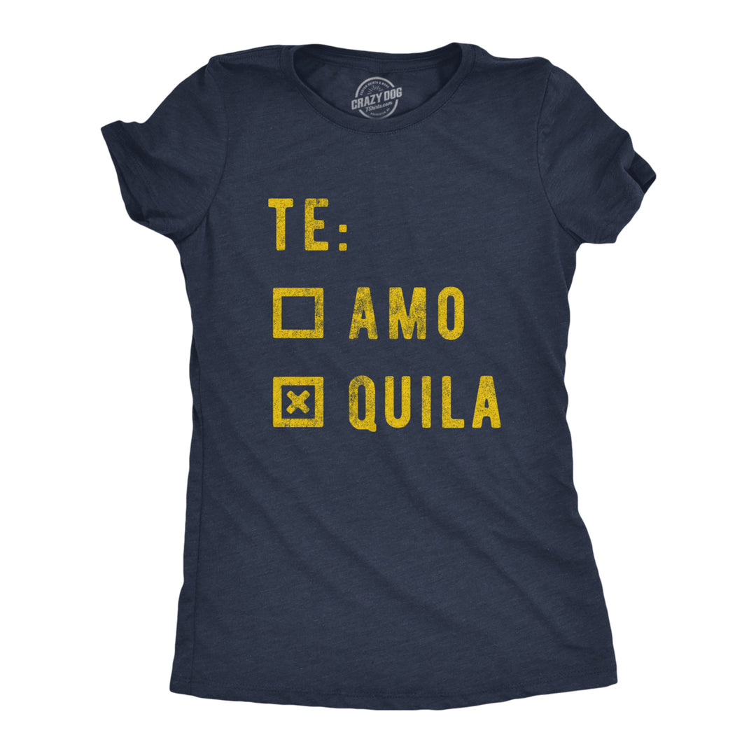 Womens Te amo Tequila Tshirt Funny Taco Tuesday Margarita Graphic Tee Image 1