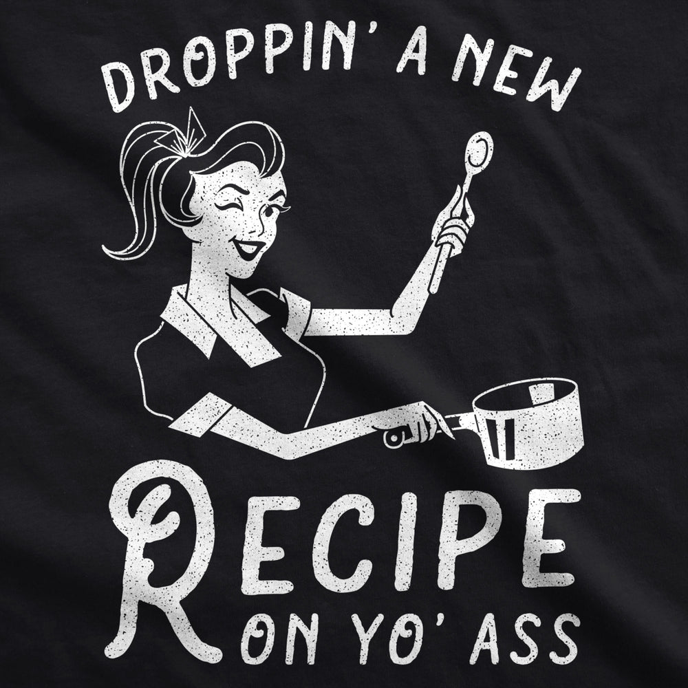 Cookout Apron Droppin A  Recipe On Yo a** Baking Grilling Chef Bbq Shirt Image 2