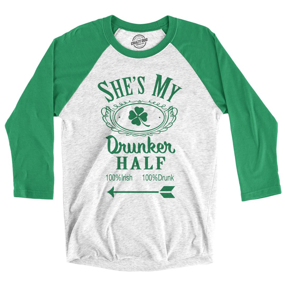 Mens Shes My Drunker Half Funny Matching Saint Patricks Day Drinking T Shirt Image 1