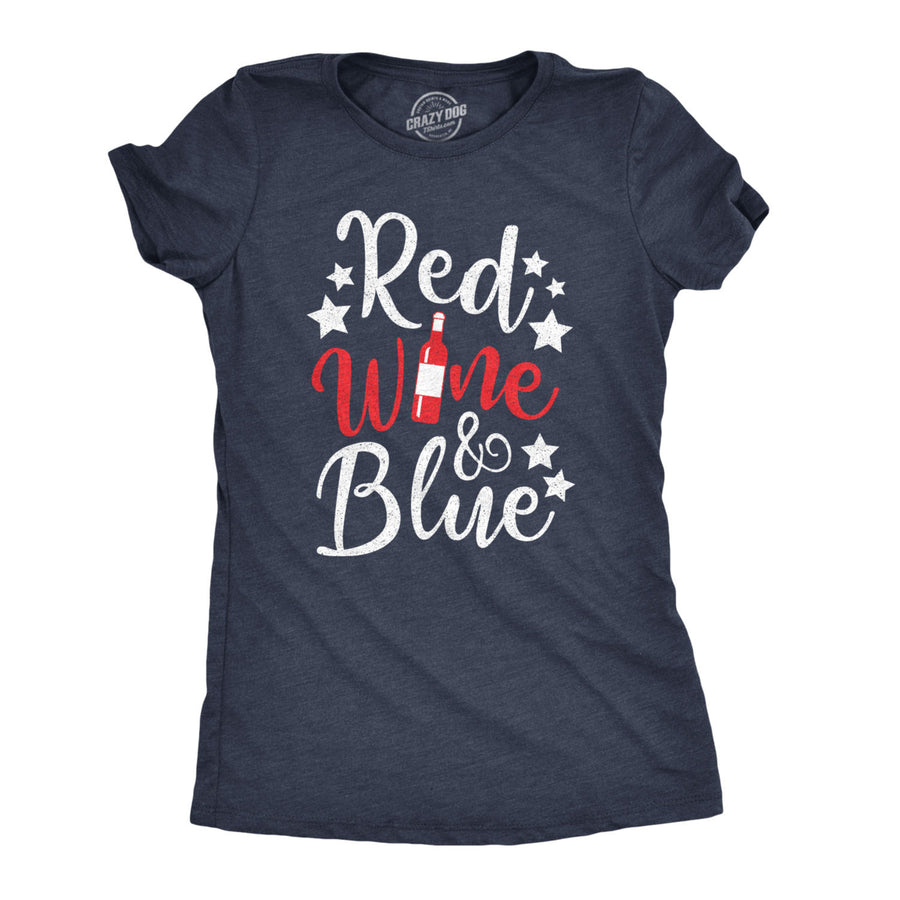 Womens Red Wine And Blue Tshirt Funny Patriotic USA Celebration Drinking Tee Image 1