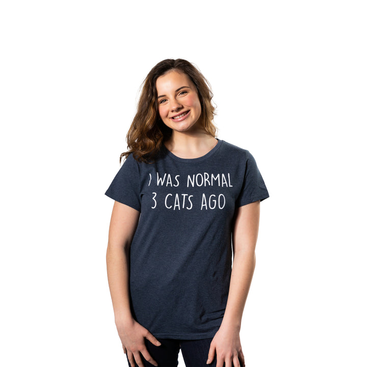 Womens I Was Normal 3 Cats Ago Tshirt Funny Crazy Kitty Lover Tee Image 4