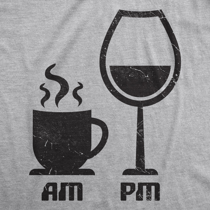 Womens AM Coffee PM Wine Tshirt Funny Drinking Tee Image 2