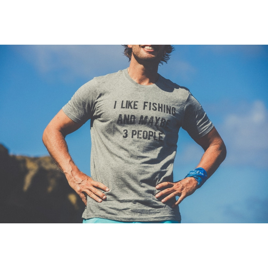 Mens I Like Fishing And Maybe 3 People T shirt Funny Hunting Graphic Gift Dad Image 4