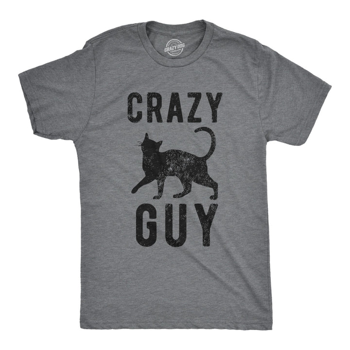 Mens Crazy Cat Guy Tshirt Funny Pet Kitty Lover Tee Image 1