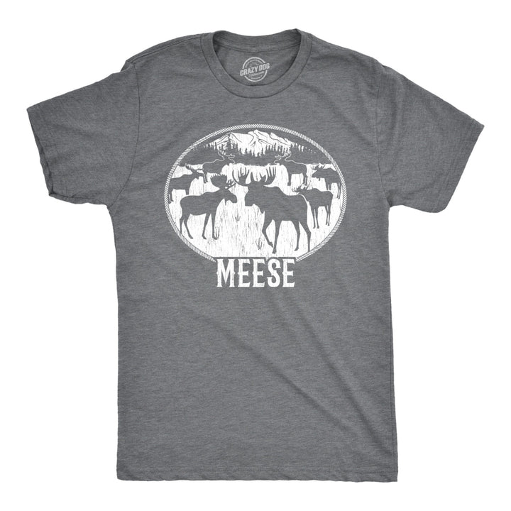 Mens Meese Tshirt Funny Moose Hilarious Sarcastic T Shirt Image 1