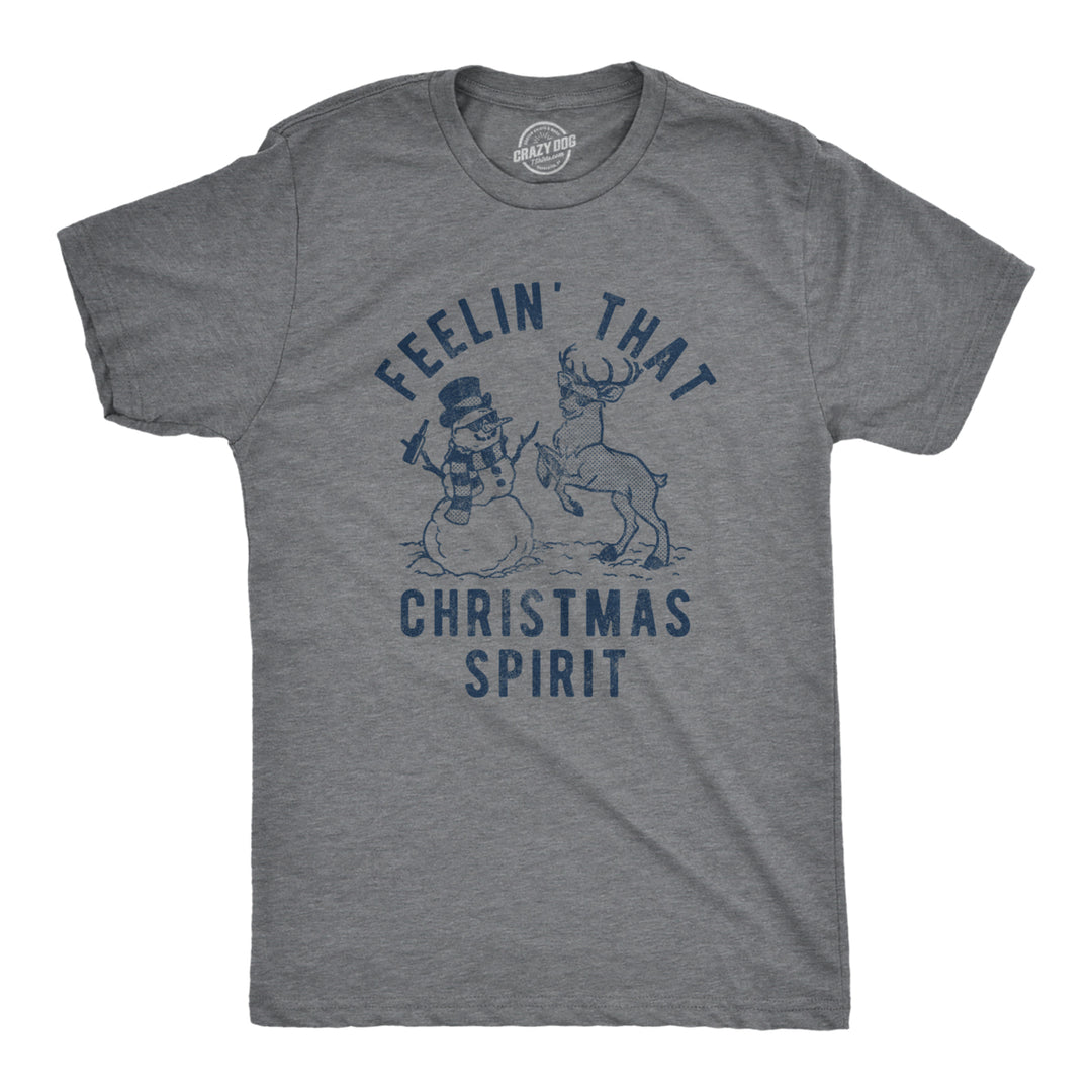 Mens Feelin That Christmas Spirit Tshirt Funny Reindeer Snowman Party Graphic Tee Image 1