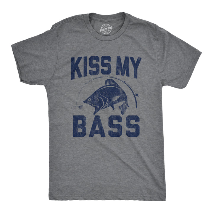 Mens Kiss My Bass Tshirt Funny Fishing Humor Kiss My a** Graphic Tee Image 1