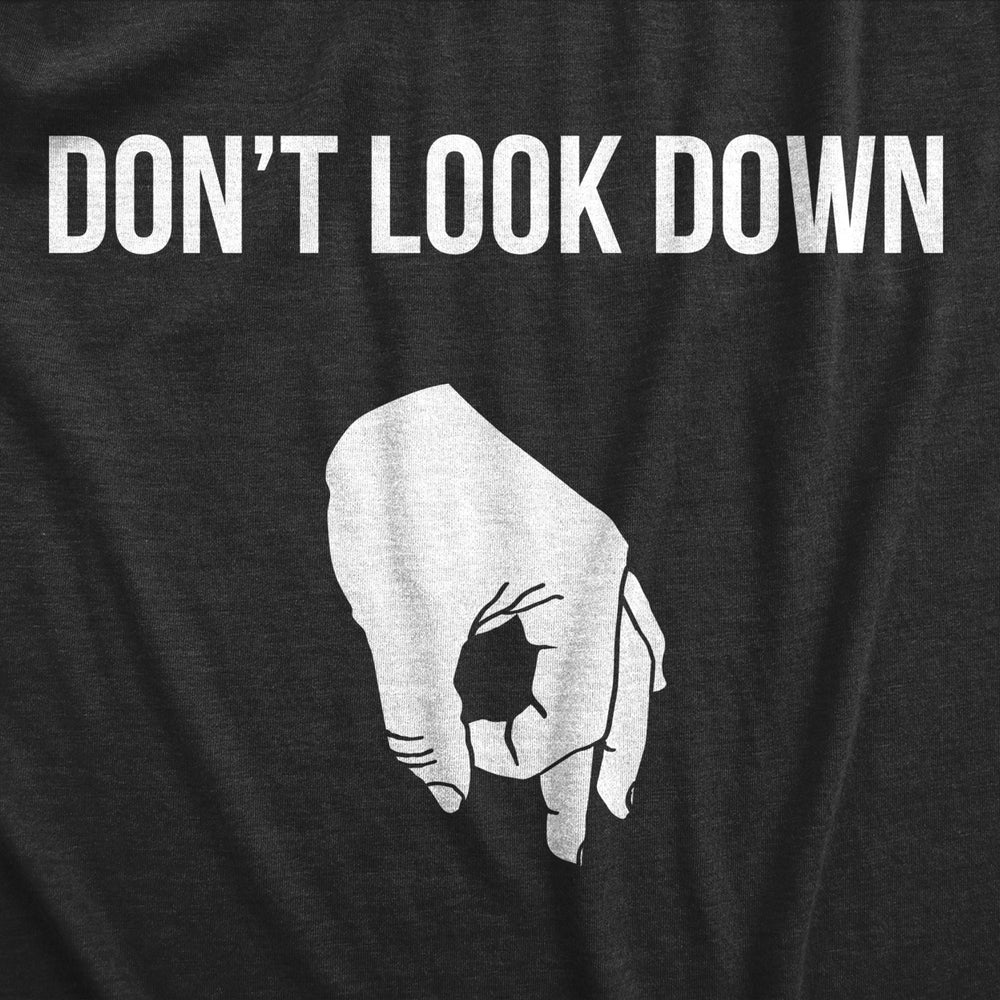 Mens Dont Look Down T shirt Funny Circle Game Novelty Tee Image 2