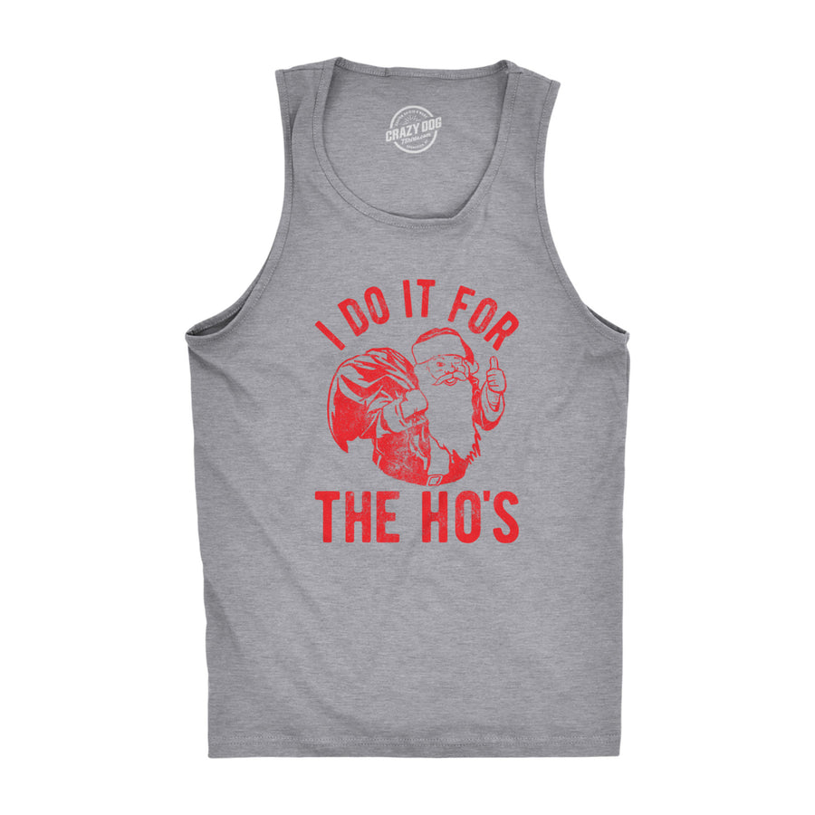 Mens I Do It For The Hos Fitness Tank Funny Christmas Sarcastic Humor Tanktop Image 1