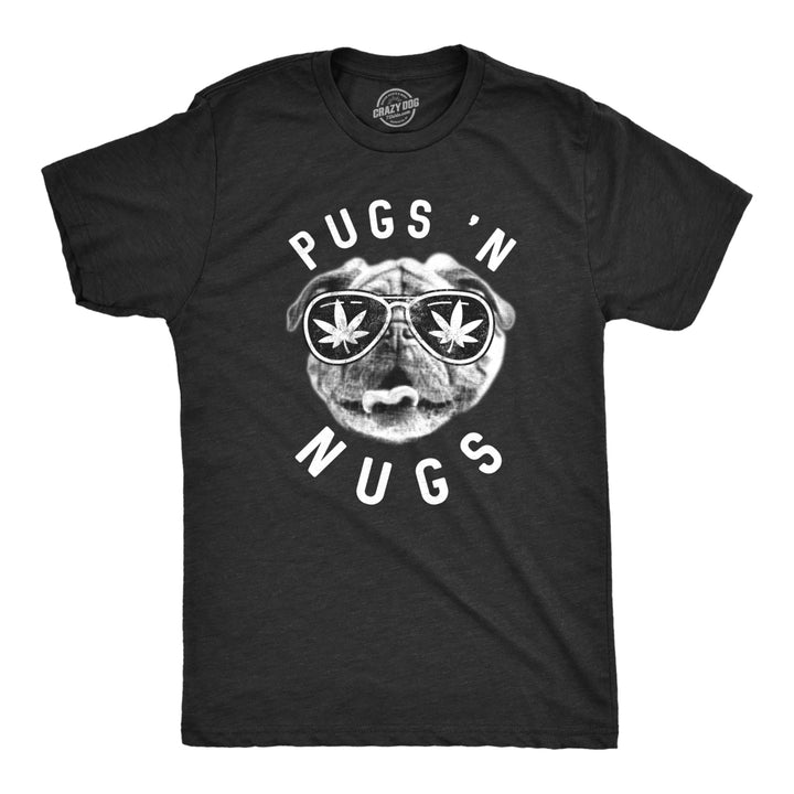 Mens Pugs N Nugs T Shirt Funny Pot Smoking Tee Weed Lover 420 Dog Stoner Cool Image 1