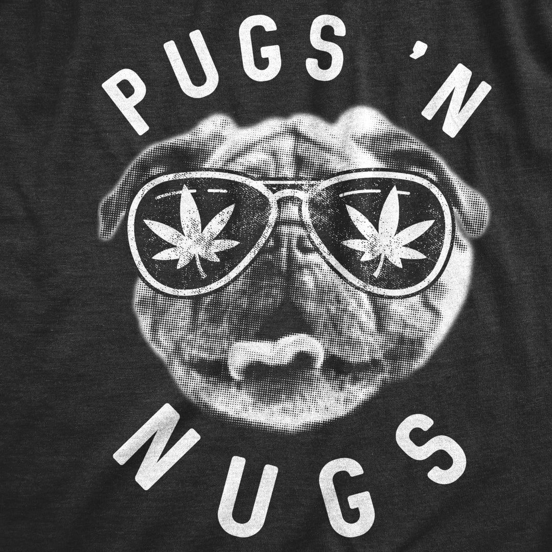 Mens Pugs N Nugs T Shirt Funny Pot Smoking Tee Weed Lover 420 Dog Stoner Cool Image 2