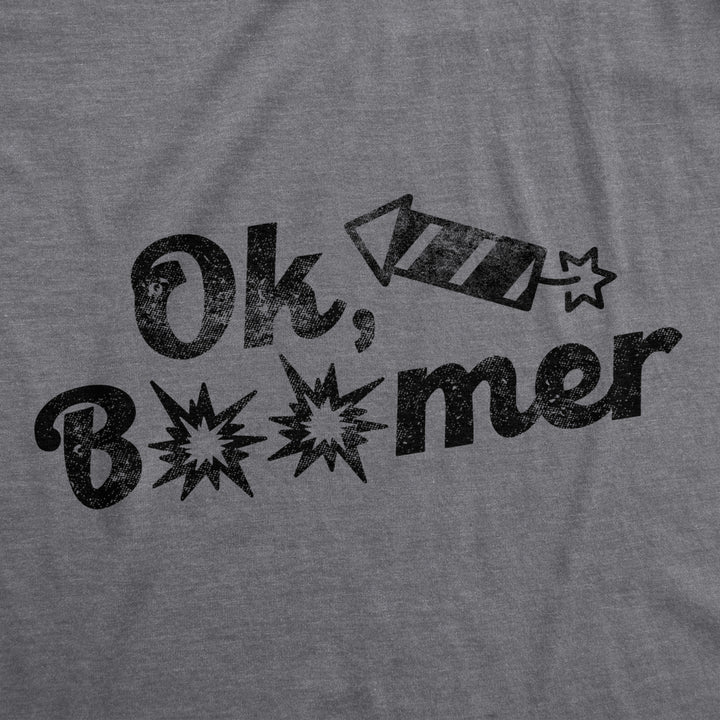 Mens Ok Boomer Fireworks Tshirt Funny 4th Of July Graphic Novelty Tee Image 2