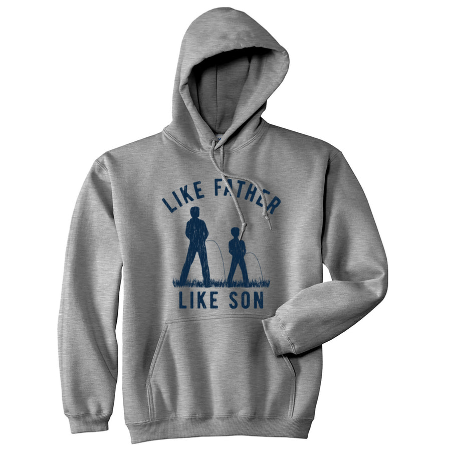 Like Father Like Son Unisex Hoodie Funny Sarcastic Bathroom Toilet Humor Hooded Sweatshirt Image 1