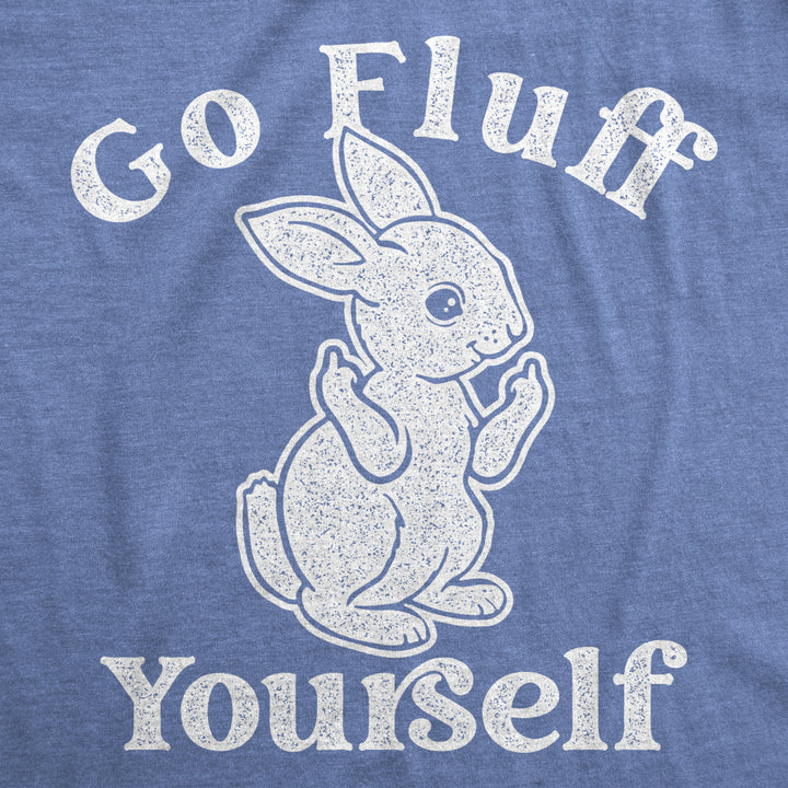 Womens Go Fluff Yourself Tshirt Funny Easter Sunday Middle Finger Rabbit Tee For Ladies Novelty Tee Image 2