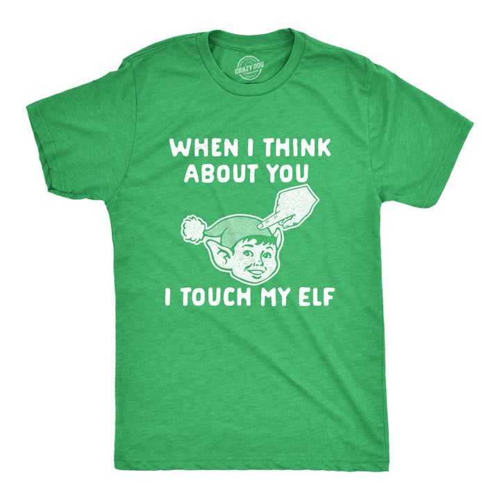 Mens When I Think About You I Touch My Elf Tshirt Funny Christmas Party Xmas Tee For Men Image 1