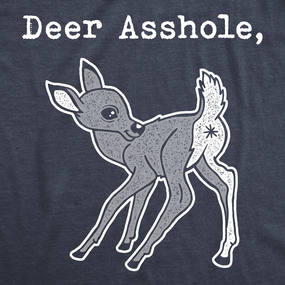 Mens Deer Asshole Tshirt Funny Offensive Sarcasm Novelty Graphic Tee For Men Image 2