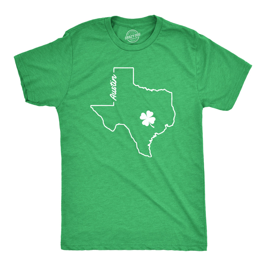 Mens Austin Texas Saint Patricks Tshirt Funny St. Paddys Day Parade Novelty Graphic Tee For Guys Image 1