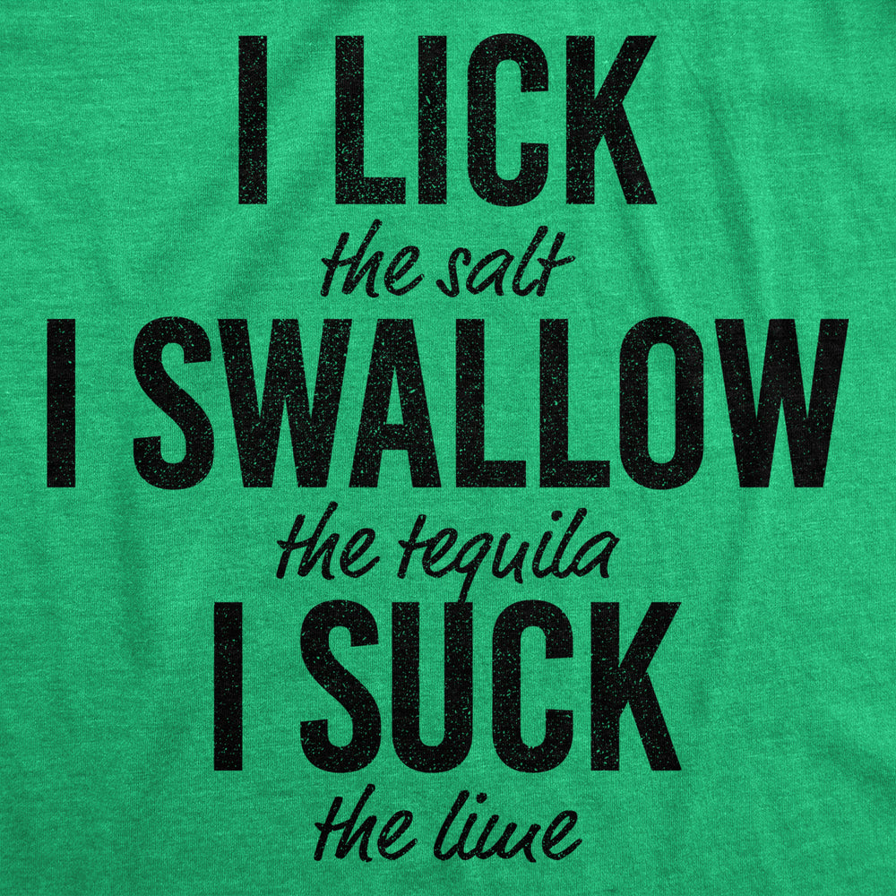 Mens Lick Swallow Suck Tshirt Funny Tequila Drinking Salt Lime Graphic Novelty Tee For Guys Image 2