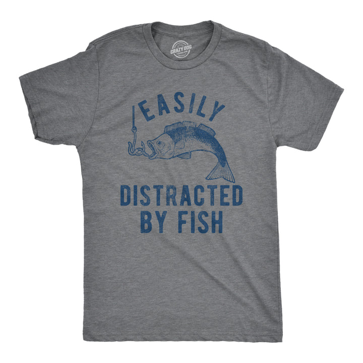 Mens Easily Distracted By Fish Tshirt Funny Fishermen Graphic Novelty Tee For Guys Image 1