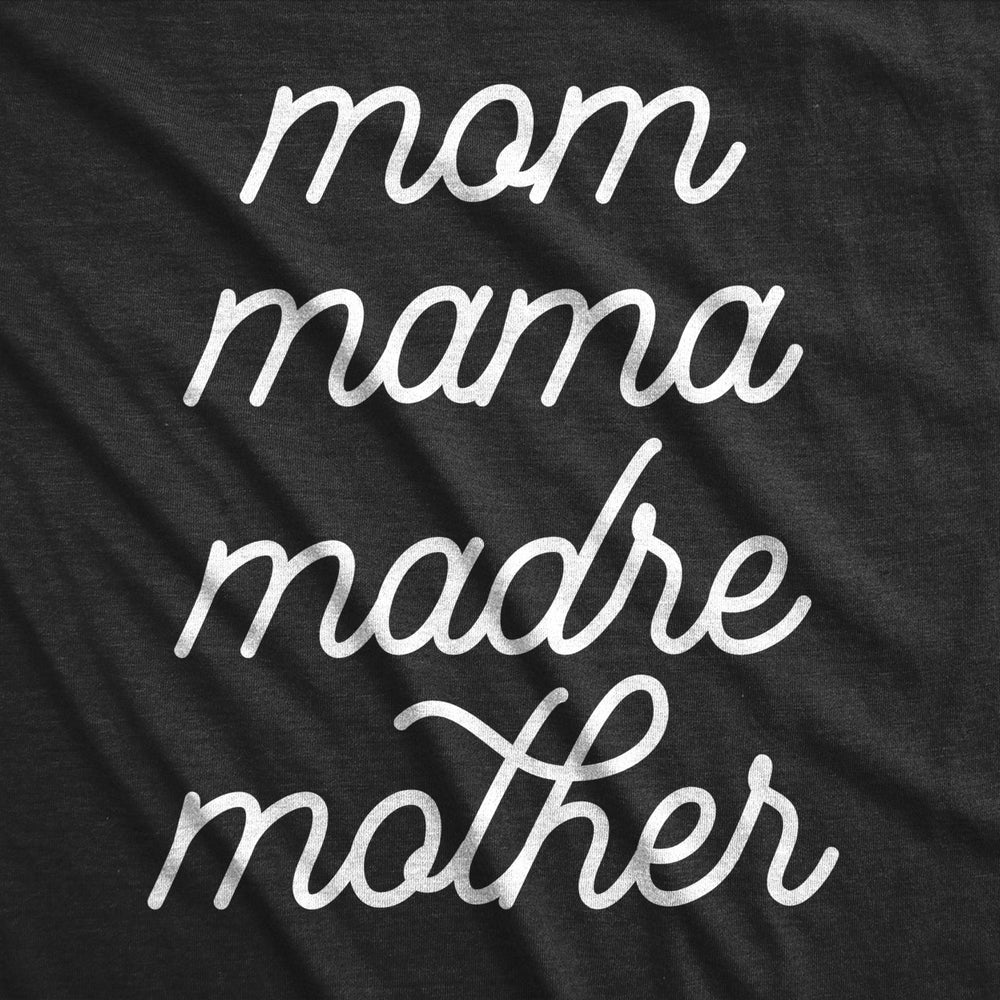 Maternity Mom Mama Madre Mother Tshirt Cute Mothers Day Different Moms Spellings Novelty Graphic Tee for Mother To Be Image 2