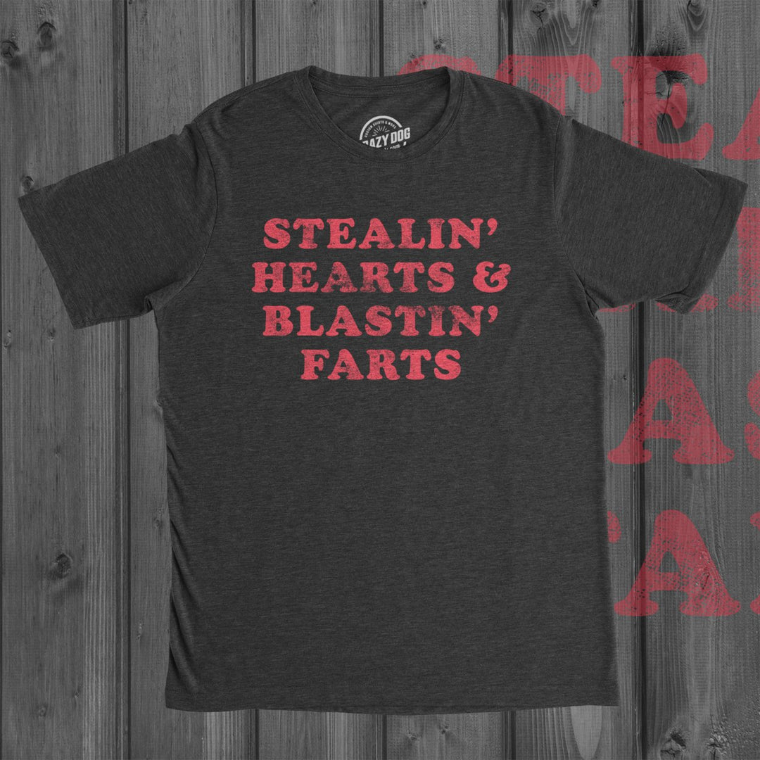 Mens Stealin Hearts And Blastin Farts Tshirt Hilarious Relationship Bathroom Humor Graphic Tee Image 4