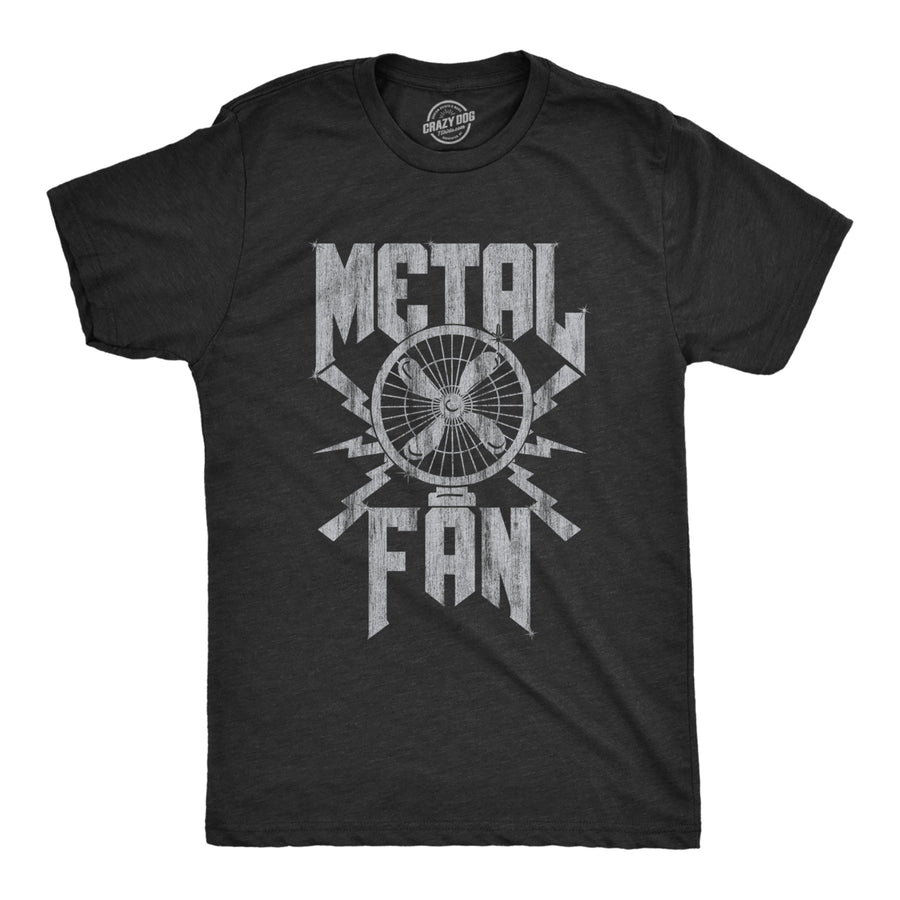 Mens Metal Fan Tshirt Funny Sarcastic Air Blowing Fan Graphic Novelty Music Tee For Guys Image 1