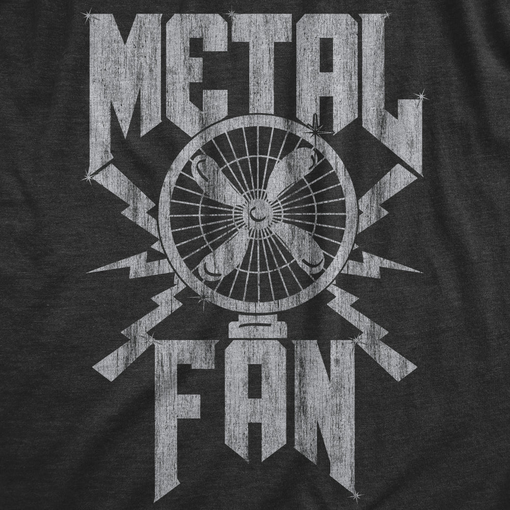 Mens Metal Fan Tshirt Funny Sarcastic Air Blowing Fan Graphic Novelty Music Tee For Guys Image 2