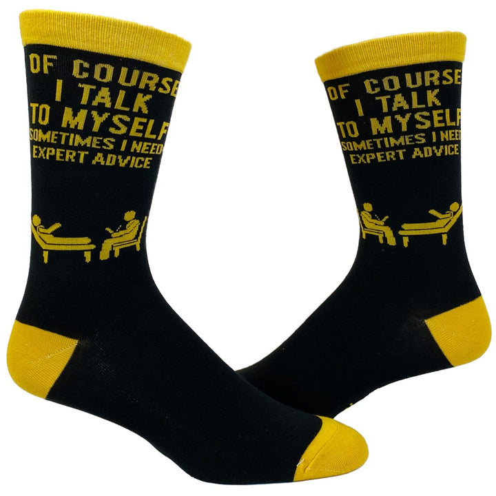 Mens Of Course I Talk to Myself Sometimes I Need Expert Advice Funny Sarcasm Socks Image 1