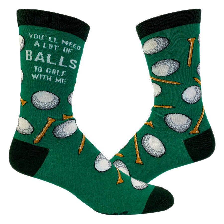 Mens Youll Need A Lot Of Balls To Golf With Me Socks Funny Fathers Day Golfing Footwear Image 1