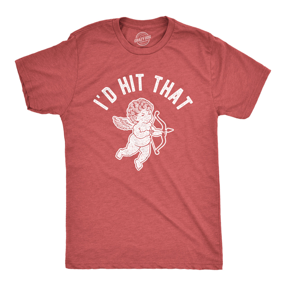 Mens Id Hit That T Shirt Funny Sarcastic Valentines Day Cupid Graphic Novelty Tee Image 1